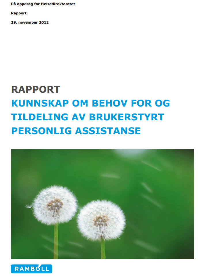 Bilde av rapport 2012 Kunnskap om behov for og tildeling av brukerstyrt personlig assistanse 